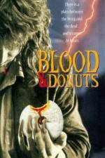 Watch Blood & Donuts Movie25