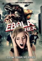 Watch Ebola Rex Movie25