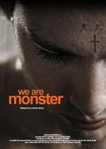 Watch We are Monster Movie25