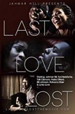 Watch Last Love Lost Movie25