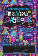 Watch The Unabridged Mrs. Vera\'s Daybook Movie25