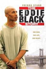 Watch The Eddie Black Story Movie25