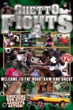 Watch Ghetto Fights Vol 4 Movie25