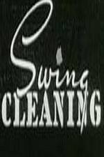 Watch Swing Cleaning Movie25