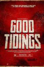 Watch Good Tidings Movie25