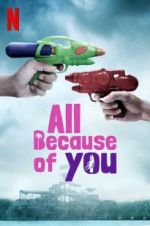 Watch All Because of You Movie25