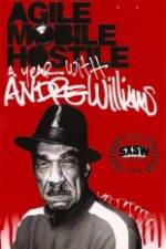 Watch Agile Mobile Hostile A Year with Andre Williams Movie25