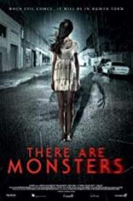 Watch There Are Monsters Movie25