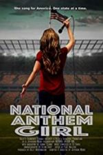 Watch National Anthem Girl Movie25