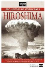 Watch BBC History of World War II: Hiroshima Movie25