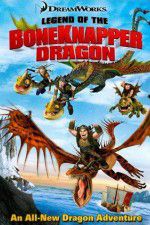 Watch Legend of the Boneknapper Dragon Movie25