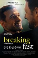 Watch Breaking Fast Movie25