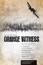 Watch Orange Witness Movie25