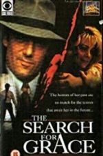 Watch Search for Grace Movie25