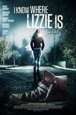 Watch I Know Where Lizzie Is Movie25
