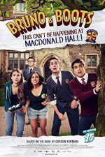Watch Bruno & Boots: This Can\'t Be Happening at Macdonald Hall Movie25