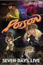 Watch Poison: Seven Days Live Concert Movie25