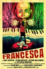 Watch Francesca Movie25