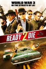 Watch Ready 2 Die Movie25