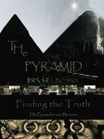 Watch The Pyramid - Finding the Truth Movie25