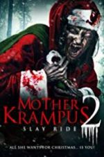 Watch Mother Krampus 2: Slay Ride Movie25