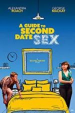 Watch A Guide to Second Date Sex Movie25