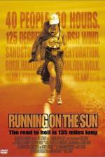 Watch Running on the Sun The Badwater 135 Movie25