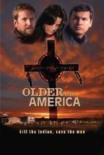 Watch Older Than America Movie25
