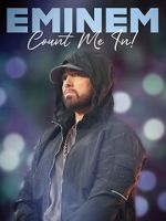 Watch Eminem: Count Me In Movie25