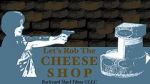 Watch Let\'s Rob the Cheese Shop Movie25