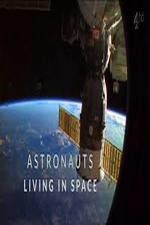 Watch Astronauts: Living in Space Movie25