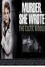 Watch Murder She Wrote The Celtic Riddle Movie25