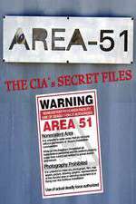 Watch Area 51: The CIA's Secret Files Movie25