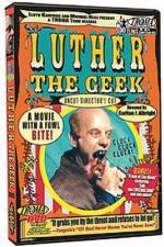 Watch Luther the Geek Movie25