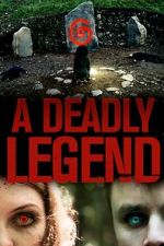 Watch A Deadly Legend Movie25