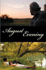 Watch August Evening Movie25