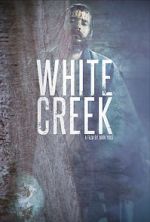 Watch White Creek Movie25