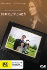 Watch The Perfect Child Movie25