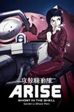 Watch Ghost in the Shell Arise: Border 1 - Ghost Pain Movie25