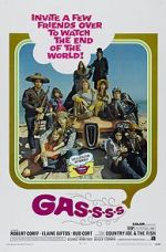 Watch Gas! -Or- It Became Necessary to Destroy the World in Order to Save It. Movie25