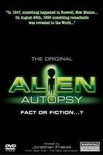 Watch Alien Autopsy: (Fact or Fiction?) Movie25