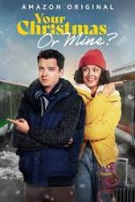 Watch Your Christmas or Mine? Movie25