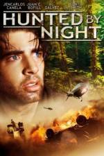 Watch Hunted by Night Movie25