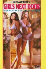 Watch Playboy Girls Next Door Naughty and Nice Movie25