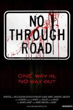 Watch No Through Road Movie25