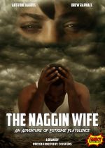 Watch The Naggin Wife: An Adventure of Extreme Flatulence Movie25