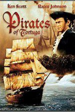 Watch Pirates of Tortuga Movie25