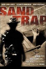 Watch Sand Trap Movie25