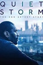 Watch Quiet Storm: The Ron Artest Story Movie25