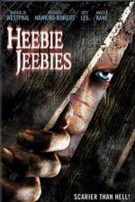 Watch Heebie Jeebies Movie25